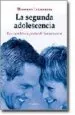 AudioLibro La Segunda Adolescencia: Los Cambios a Partir de los Cuarenta de Deborah Legorreta