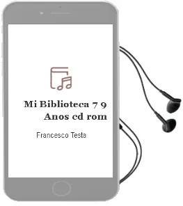 Descargar AudioLibro Mi Biblioteca (7-9 Años) (Cd-Rom) de Francesco Testa año 2005