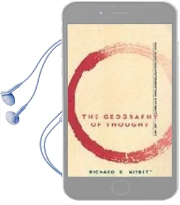 Descargar AudioLibro The Geography of Thought: How Asians and Westerners Think Differe Ntly-And why de Richard E. Nisbett año 2005