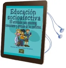 Descargar AudioLibro Educacion Socioafectiva: 150 Actividades para Conocerse, Comunica rse y Aprender de los Conflictos de Daniele Novara año 2005