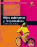 AudioLibro Hijos Autonomos y Responsables de Rosa M Guitart Aced