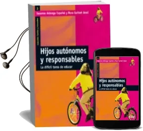 Descargar AudioLibro Hijos Autonomos y Responsables de Rosa M Guitart Aced año 2005