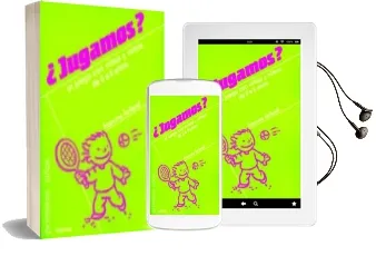 Descargar AudioLibro ¿Jugamos? el Juego con Niñas y Niños de 0 a 6 Años de Francine Ferland año 2005