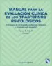 AudioLibro Manual para la Evaluacion Clinica de los Trastornos Psicologicos: Estrategias de Evaluacion, Problemas Infantiles y Trastornos de Ansiedad de Vicente E. Caballo Manrique