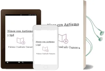 Descargar AudioLibro Niños con Autismo y tgd de Paloma Cuadrado Gamarra año 2005