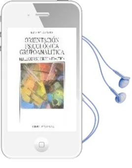 Descargar AudioLibro Orientacion Psicologica Grupoanalitica: Reflexicones desde la pra Ctica de J. M. Sunyer Martin año 2005