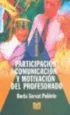 AudioLibro Participacion Comunicacion y Motivacion del Profesorado de Berta Servat Poblete