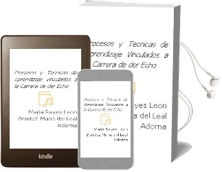 Descargar AudioLibro Procesos y Tecnicas de Aprendizaje Vinculados a la Carrera de der Echo de Maria Reyes Leon Benitez; Maria Del Leal Adorna año 2005