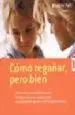 AudioLibro Como Regañar, Pero Bien de Beatrix Palt