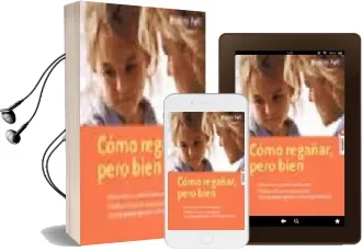 Descargar AudioLibro Como Regañar, Pero Bien de Beatrix Palt año 2005