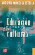 AudioLibro Educacion y Cruce de Culturas de Antonio Monclus Estella