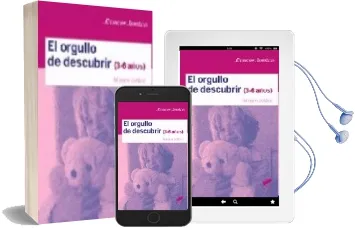 Descargar AudioLibro El Orgullo de Descubrir (3-6 Años) de Miriam Botbol año 2005