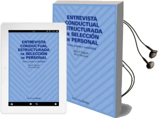 Descargar AudioLibro Entrevista Conductual Estructurada de Seleccion de Personal, Teor ia, Practica y Rentabilidad de Jesus F. Salgado año 2005