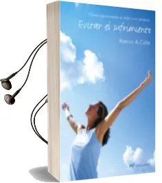 Descargar AudioLibro Evitar el Sufrimiento: Claves para Aceptar el Dolor y no Padecer de Ramiro Calle año 2005