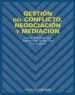 AudioLibro Gestion del Conflicto, Negociacion y Mediacion de Lourdes Munduate Jaca