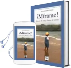 Descargar AudioLibro ¡Mirame!: Forma de ser y Forma de Actuar de Julia Alonso Garcia año 2005