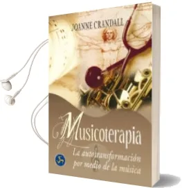 Descargar AudioLibro Musicoterapia: La Autotransformacion por Medio de la Musica de Joanne Crandall año 2005