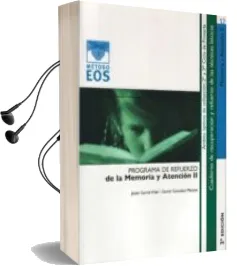 Descargar AudioLibro Programa de Refuerzo de la Memoria y Atencion (Ii) (2ª Ed.) (Meto do Eos) de Jesus Garcia Vidal año 2005