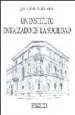 AudioLibro Un Instituto Enraizado en la Sociedad de Juan Jose Alzugaray
