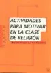 AudioLibro Actividades para Motivar en la Clase de Religion de Miguel Angel Torres Merchan