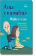 AudioLibro Ama y no Sufras: Como Disfrutar Plenamente de la Vida en Pareja de Walter Riso