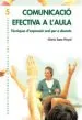 AudioLibro Comunicacio Efectiva a l Aula: Tecniques d Expressio Oral per a d Ocents de Gloria Sanz Pinyol