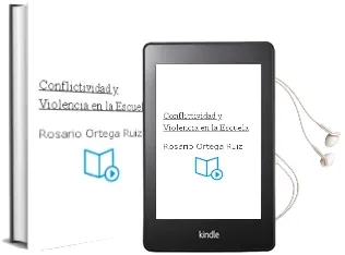 Descargar AudioLibro Conflictividad y Violencia en la Escuela de Rosario Ortega Ruiz año 2005