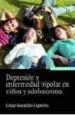 AudioLibro Depresion y Enfermedad Bipolar en Niños y Adolescentes de Cesar Soutullo Esperon
