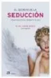 AudioLibro El Secreto de la Seduccion: Como Conquistar al Hombre de tu Vida de Alex Martin