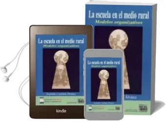 Descargar AudioLibro La Escuela en el Medio Rural: Modelos Organizativos de Eudaldo Corchon Alvarez año 2005
