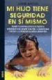 AudioLibro Mi Hijo Tiene Seguridad en si Mismo de Anne Bacus