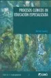 AudioLibro Procesos Clinicos en Educacion Especializada de Michel Landry