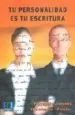 AudioLibro Tu Personalidad es tu Escritura: Un Programa de Observacion y con Ocimiento de la Persona de Fernando Jimenez Hernandez Pinzon
