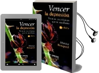 Descargar AudioLibro Vencer la Depresion: Tecnicas Psicologicas que te Ayudaran de Marisa Bosqued año 2005