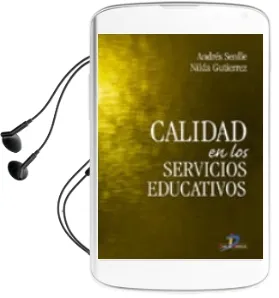 Descargar AudioLibro Calidad en los Servicios Educativos de Andres Senlle año 2005