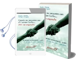 Descargar AudioLibro Cuando me Encuentro con el Capitan Garfio: (No) me Engancho. la p Ractica en Psicoterapia Gestalt de Angeles Martin año 2005