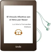 Descargar AudioLibro El Vinculo Afectivo con el Niño por Nacer de Luz Maria Fernandez Mateos año 2005