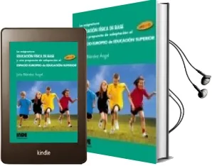 Descargar AudioLibro La Asignatura Educacion Fisica de Base y una Propuesta de Adaptac ion al Espacio Europeo de Educacion Superior (Libro + cd) de Julia Blandez Angel año 2005