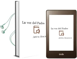 Descargar AudioLibro La voz del Padre de Janine Abecassis año 2005