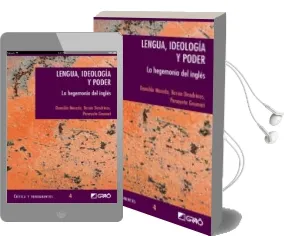 Descargar AudioLibro Lengua, Ideologia y Poder: La Hegemonia del Ingles de Donaldo Macedo año 2005