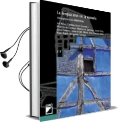 Descargar AudioLibro Lengua Oral en la Escuela de Varios Autores año 2005