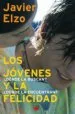 AudioLibro Los Jovenes y la Felicidad de Javier Elzo