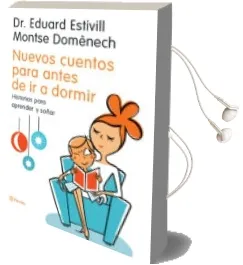 Descargar AudioLibro Nuevos Cuentos para Antes de ir a Dormir: Historias para Aprender y Soñar de Eduard Estivill año 2005
