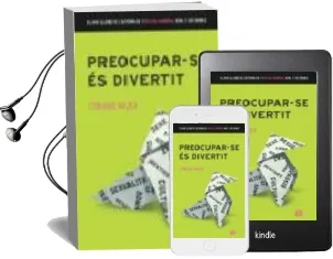 Descargar AudioLibro Preocupar-Se es Divertit de Corinne Maier año 2005