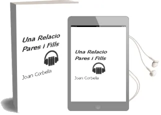 Descargar AudioLibro Una Relacio: Pares i Fills de Joan Corbella año 2005