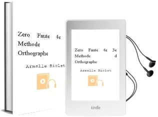 Descargar AudioLibro Zero Faute! : 4E-3E, Methode d Orthographe  de Armelle Biclet año 2005