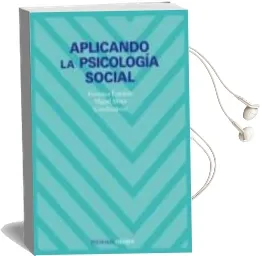Descargar AudioLibro Aplicando la Psicologia Social de Miguel Carlos Moya Morales año 2005