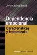 AudioLibro Dependencia Emocional: Caracteristicas y Tratamiento de Jorge Castello Blasco