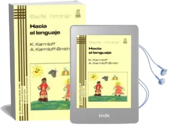 Descargar AudioLibro Hacia el Lenguaje: Del Feto al Adolescente de Annette Karmiloff Smith año 2005