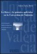 AudioLibro La Fisica y la Quimica Aplicadas en la Universitat de Valencia de Antonio Aucejo Perez